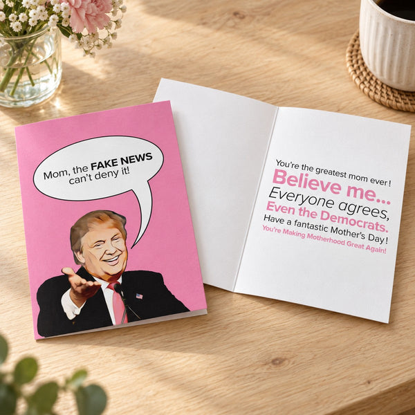 Trump Mother's Day Card - Making Motherhood Great Again